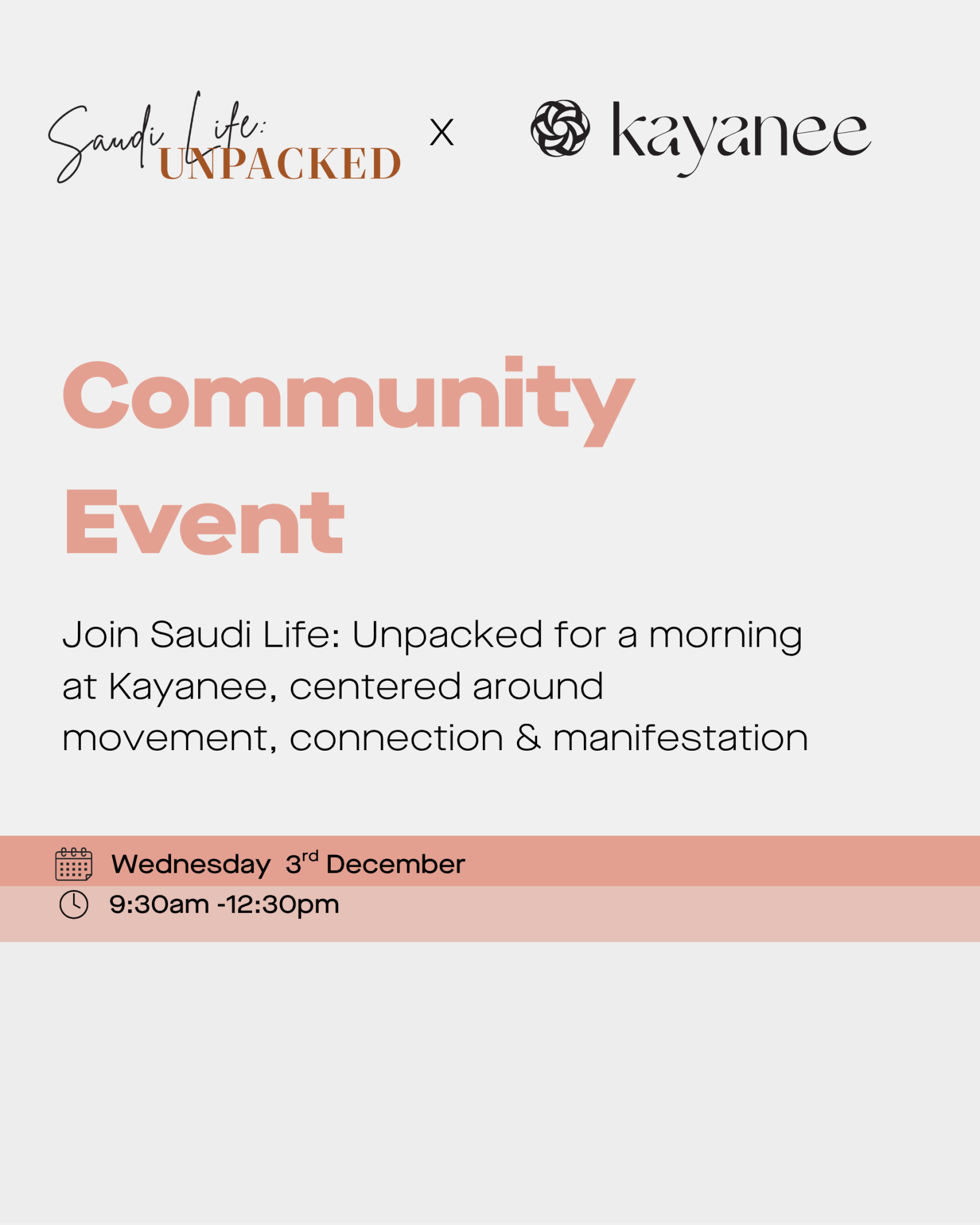 Kayanee X Saudi Life: Unpacked