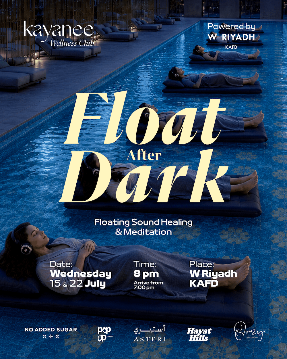 Kayanee Wellness Club - Float After Dark